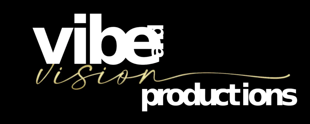 Vibe and Vision Productions